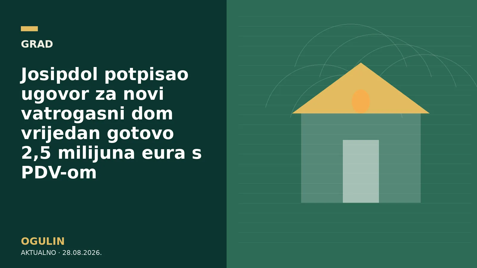 Josipdol potpisao ugovor za novi vatrogasni dom vrijedan gotovo 2,5 milijuna eura s PDV-om