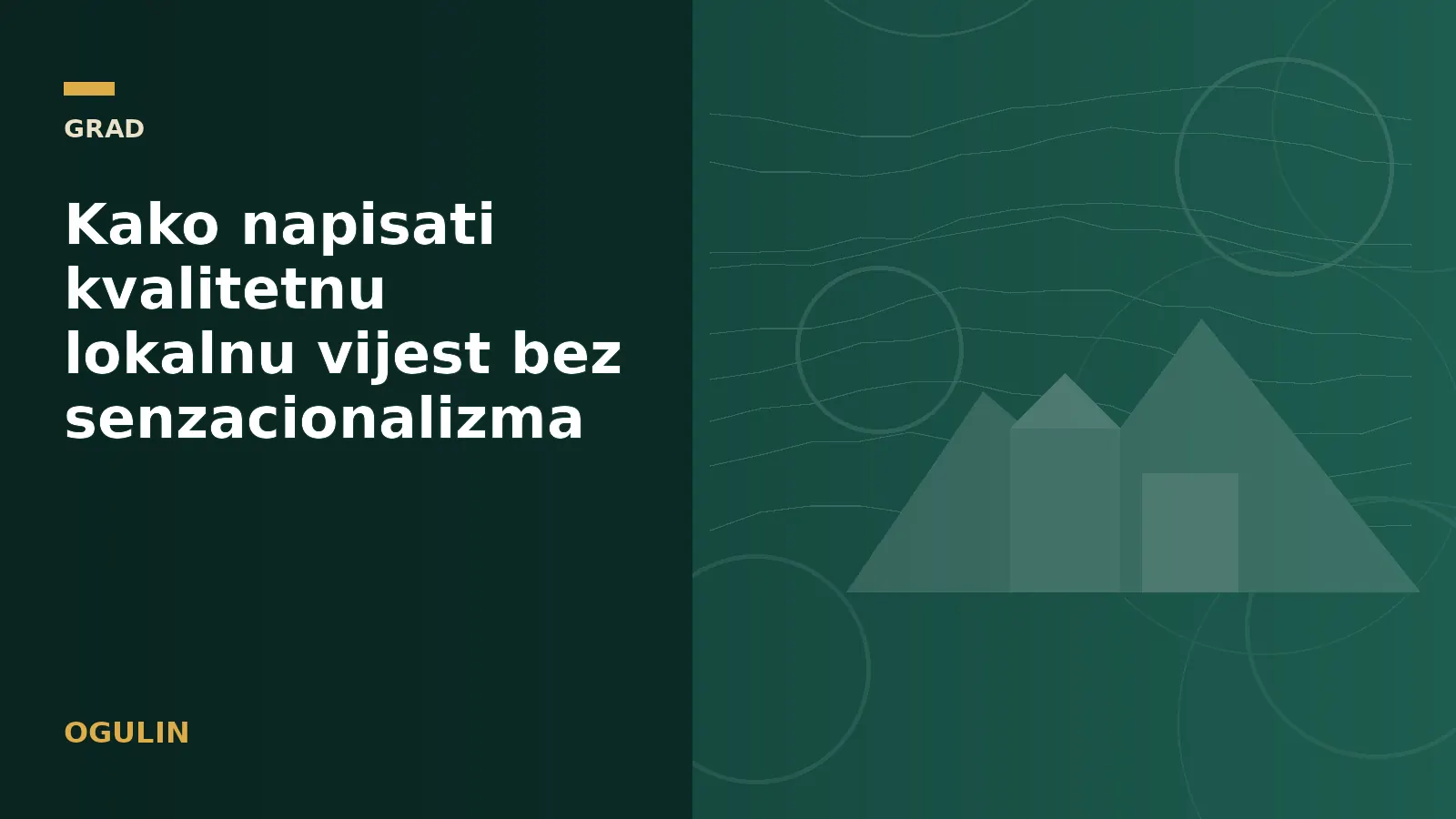 Kako napisati kvalitetnu lokalnu vijest bez senzacionalizma