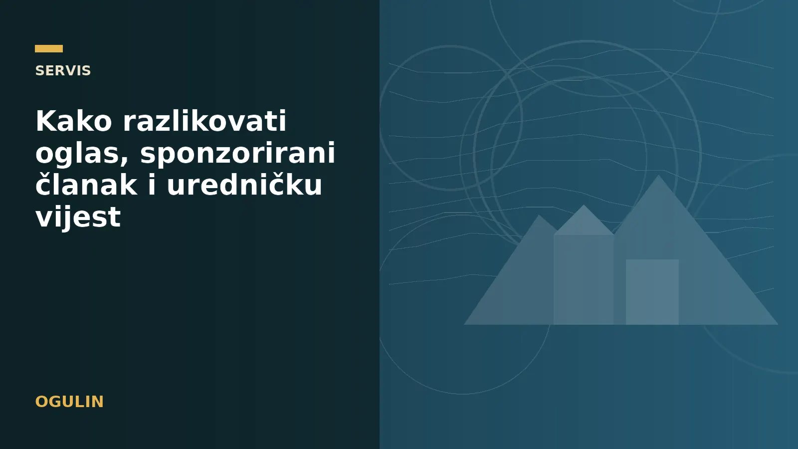 Kako razlikovati oglas, sponzorirani članak i uredničku vijest