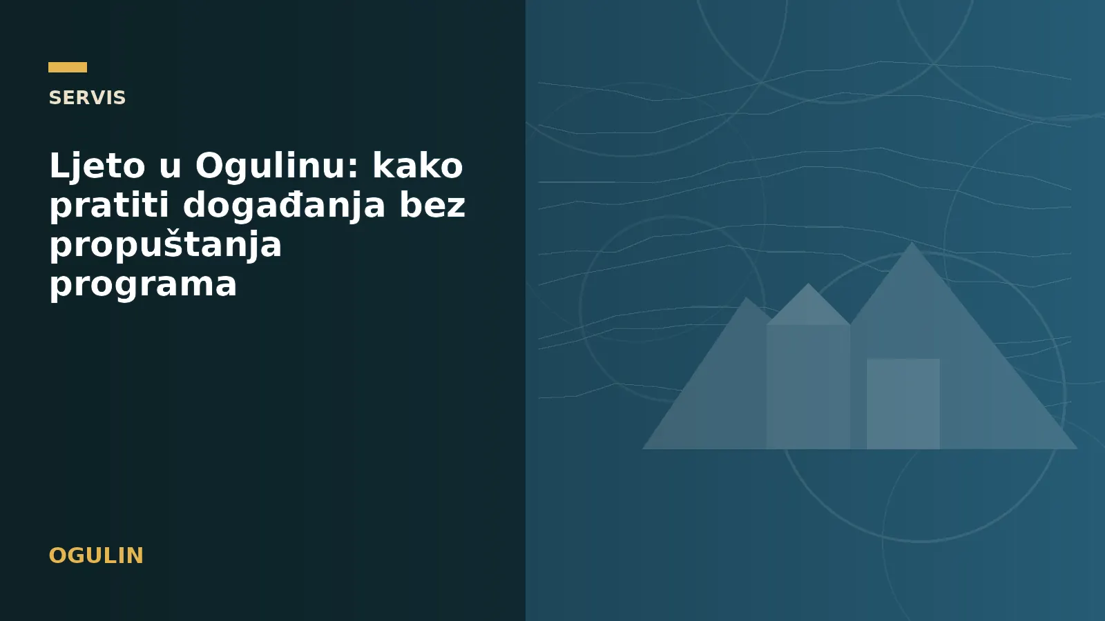Ljeto u Ogulinu: kako pratiti događanja bez propuštanja programa