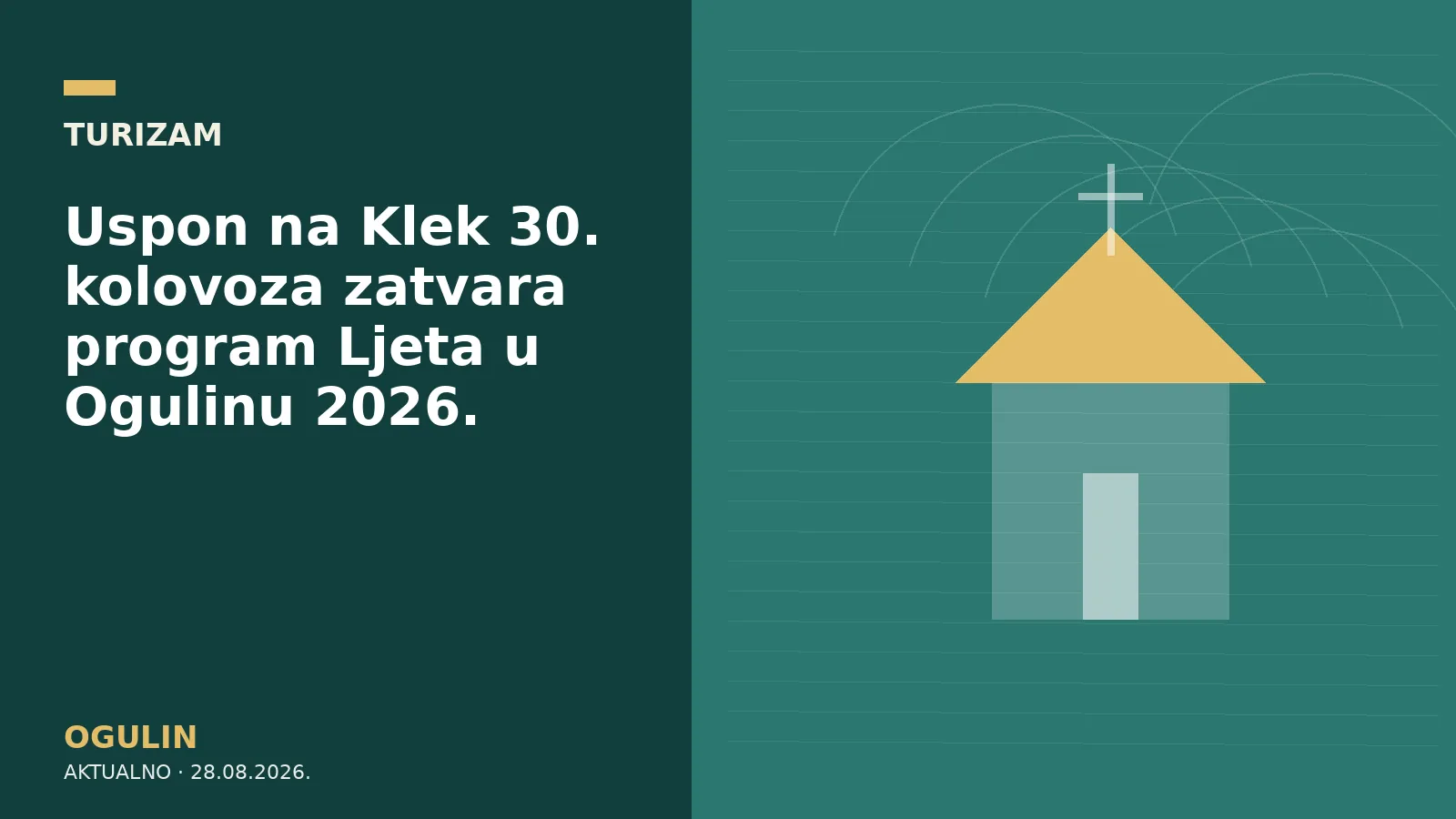 Uspon na Klek 30. kolovoza zatvara program Ljeta u Ogulinu 2026.